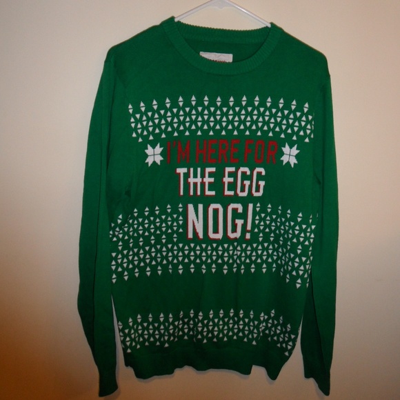 "I'm Here For The Egg Nog!" Christmas Men's Ugly Sweater By Mossimo Men's Small "I'm Here For The Egg Nog!" Christmas Men's Ugly Sweater By Mossimo Men's Small